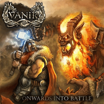 Vanir (DK) : Onwards into Battle